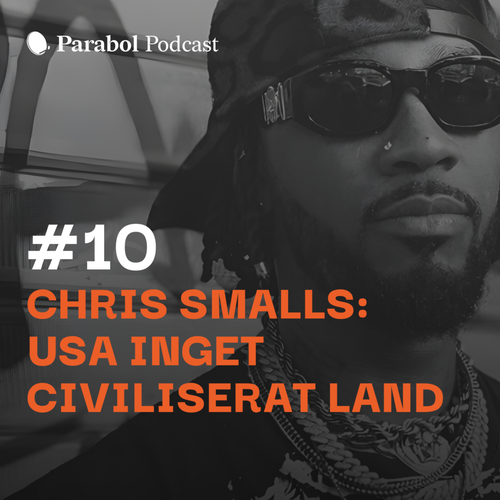 Chris Smalls: USA inget civiliserat land